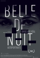 Belle de Nuit - Grisélidis Réal, Autoportraits