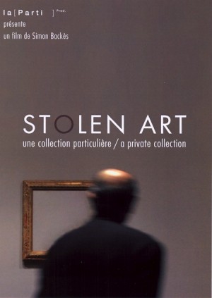 Stolen art. Une collection particulière